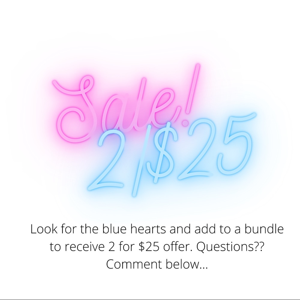 💙 2 for $25 Sale 💙